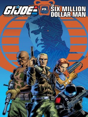 cover image of G.I. Joe vs. The Six Million Dollar Man